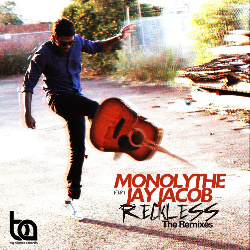 Monolythe Reckless Remixes
