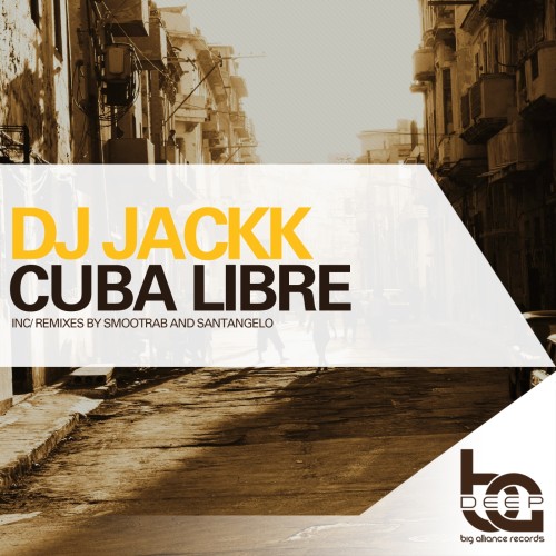 Dj Jackk - Cuba Libre