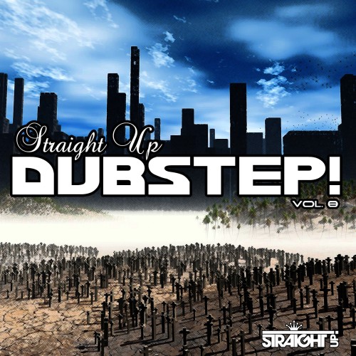 Various Artists - Straight Up Dubstep! Vol 8