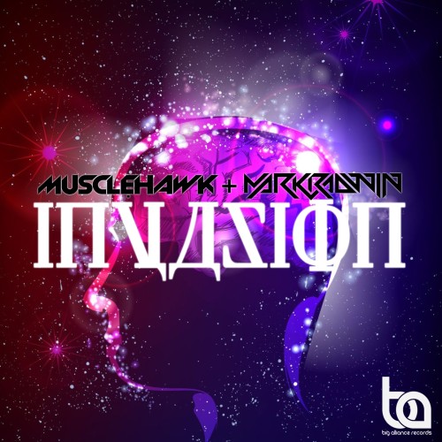 Muscle Hawk & Mark Radwin - Invasion