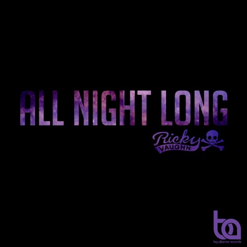 Ricky Vaughn - All Night Long EP