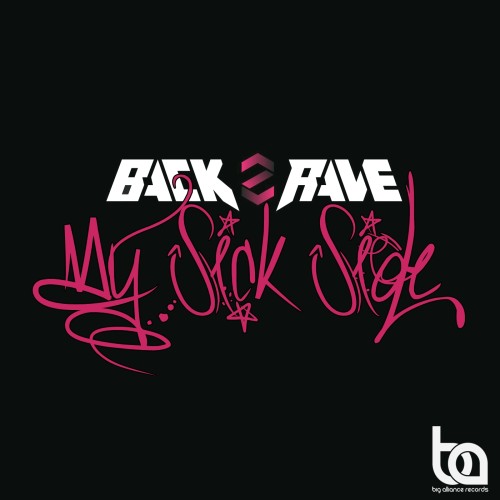 Back2Rave - My Sick Side