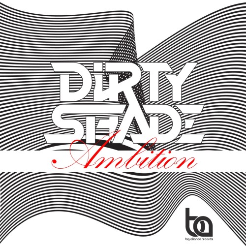 Dirty Shade - Ambition