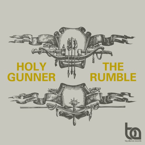 Holygunner - The Rumble