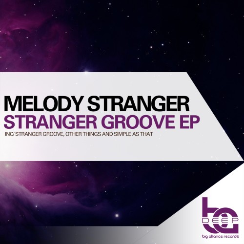 Melody Stranger - Stranger Groove EP