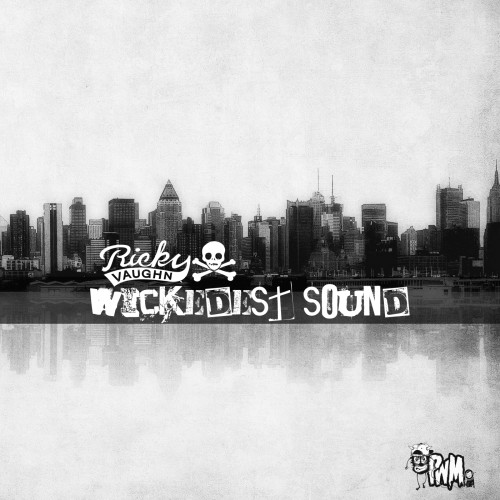 RV Wickedest Sound EP