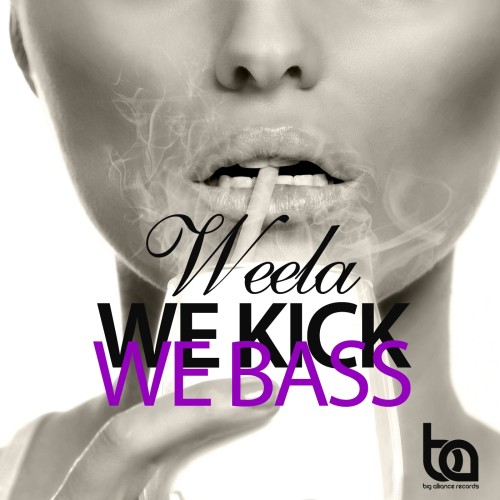 Weela - We Kick We Bass EP