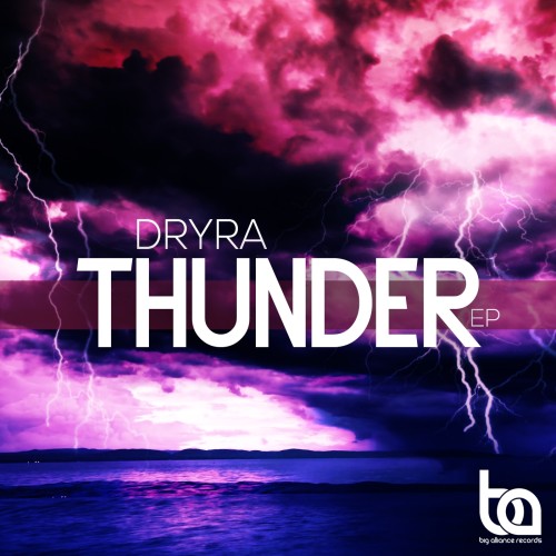 Dryra - Thunder EP