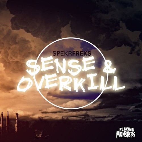 SpekrFreks - Sense & Overkill EP