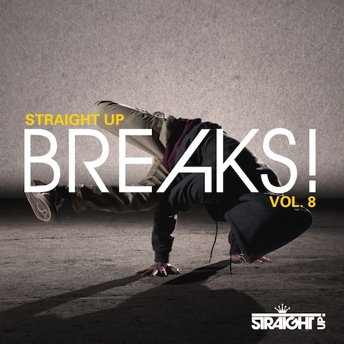Various Artists - Straight Up Breaks! Vol 8
