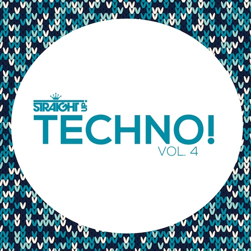 Straight Up Techno! Vol 4