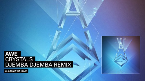 Crystals DJemab Djemba Remix