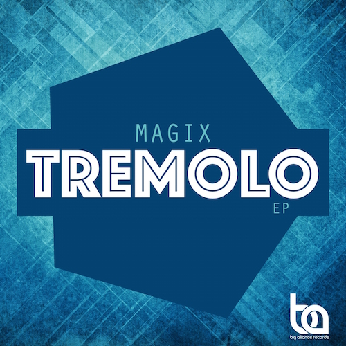 Magix, Revolt, Tremolo