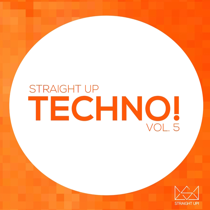 Straight Up! Techno! Vol. 5