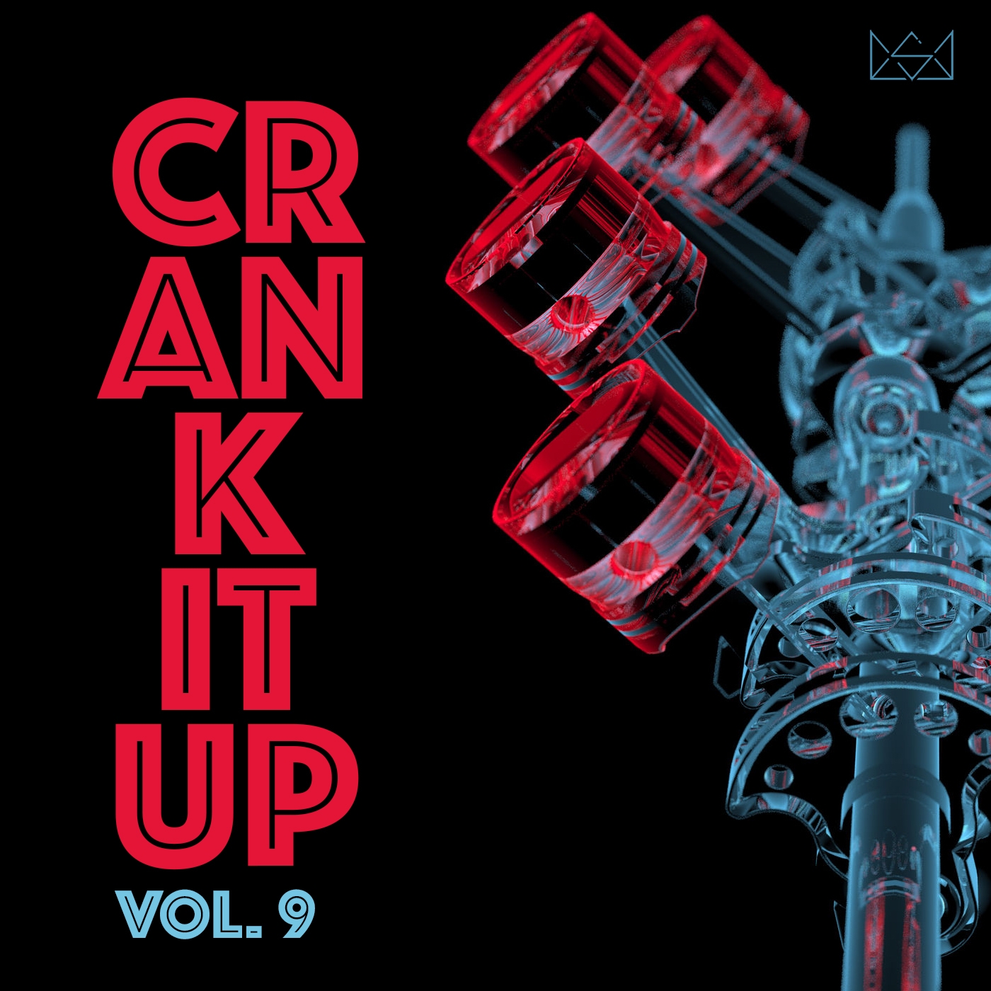 Crank It Up Vol. 9