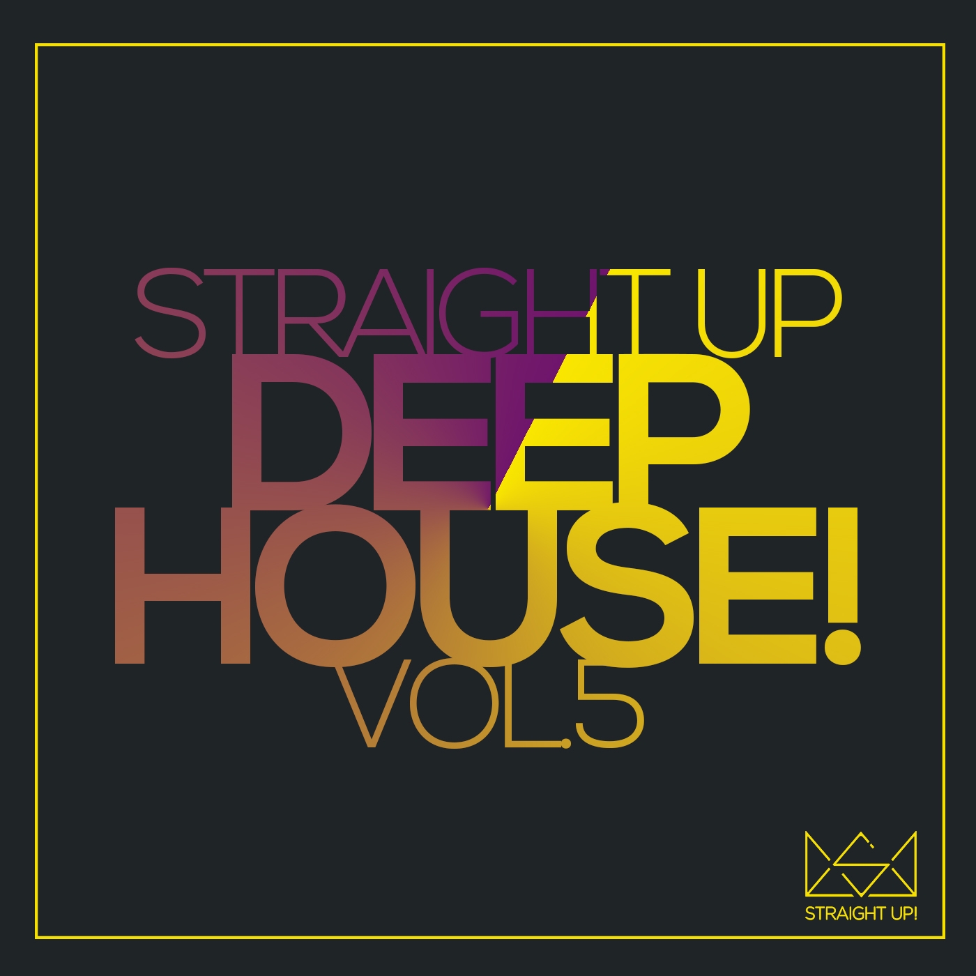 Deep House!